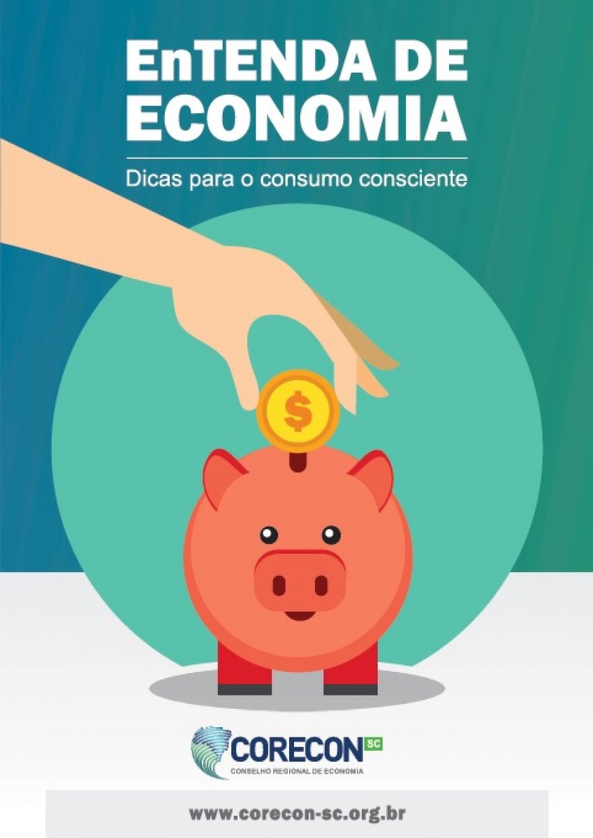 Corecon-SC distribuirá cartilhas sobre finanças pessoais e economia doméstica - Corecon/SC