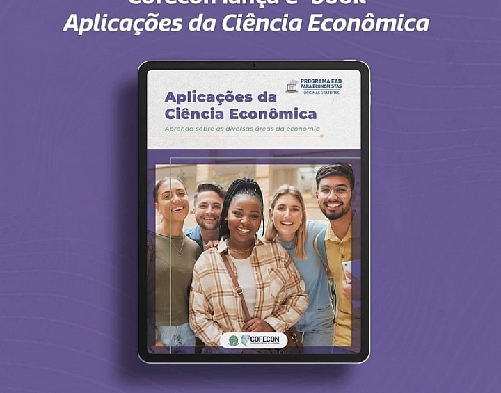 Confira o e-book Cofecon - Aplicações da Ciência Econômica - Corecon/SC