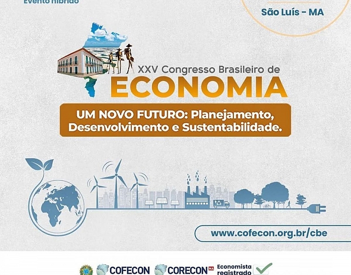 XXV Congresso Brasileiro de Economia - Faça sua inscrição! - Corecon/SC