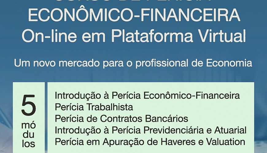 CURSO DE PERÍCIA ECONÔMICO-FINANCEIRA On-line em Plataforma Virtual - Corecon/SC